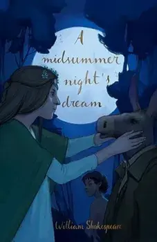 A Midsummer Night's Dream (Collector's Edition), Hardback/William Shakespeare