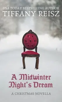 A Midwinter Night's Dream: A Christmas Novella, Paperback/Tiffany Reisz