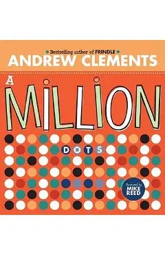 A Million Dots - Andrew Clements