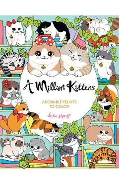 A Million Kittens: Adorable Felines to Color - Lulu Mayo