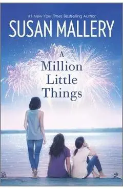 A Million Little Things - Susan Mallery