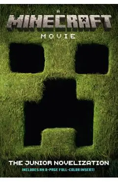 A Minecraft Movie the Junior Novelization - David Lewman