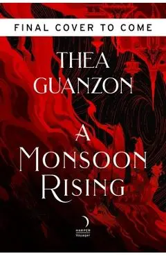 A Monsoon Rising - Thea Guanzon