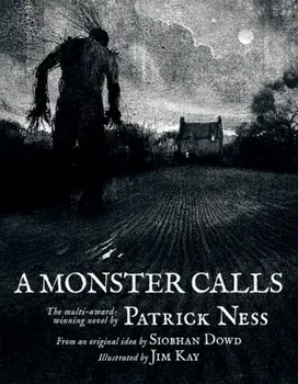A Monster Calls. 1/Siobhan Dowd