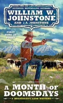A Month of Doomsdays, Paperback/J.A. Johnstone