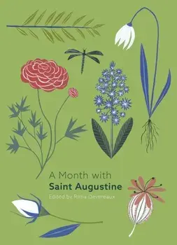 A Month with Saint Augustine, Paperback/Rima Devereaux