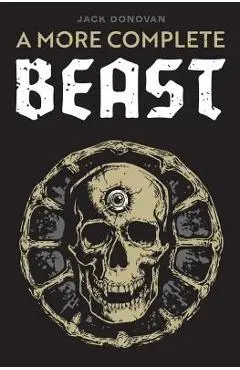 A More Complete Beast - Jack Donovan