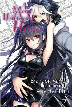 A Most Unlikely Hero, Volume 4/Brandon Varnell