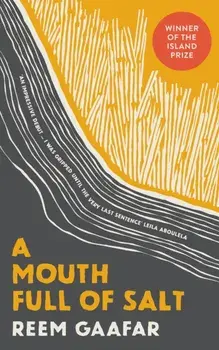 A Mouth Full of Salt. New ed, Paperback/Reem Gaafar