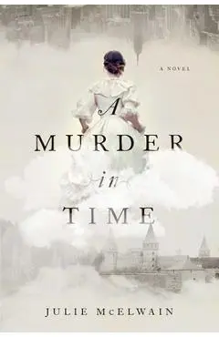 A Murder in Time - Julie Mcelwain