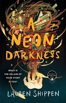 A Neon Darkness, Paperback/Lauren Shippen