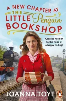 A New Chapter at the Little Penguin Bookshop, Paperback/Joanna Toye