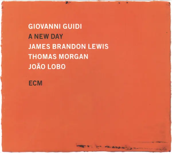 A New Day | Giovanni Guidi, James Brandon Lewis, Thomas Morgan, Joao Lobo