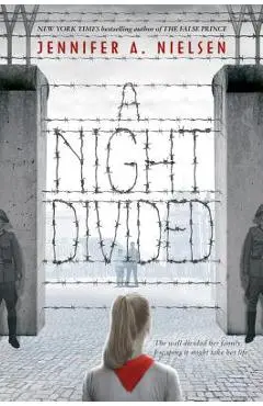 A Night Divided - Jennifer A. Nielsen
