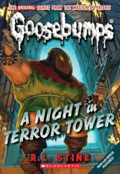 A Night in Terror Tower, Paperback/R. L. Stine