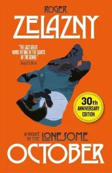 A Night in the Lonesome October, Paperback/Roger Zelazny