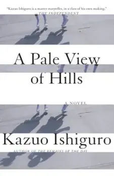 A Pale View of Hills, Paperback/Kazuo Ishiguro