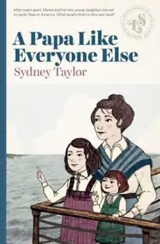 A Papa Like Everyone Else, Paperback/Sydney Taylor