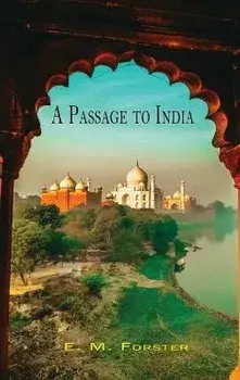 A Passage to India, Hardcover/E. M. Forster