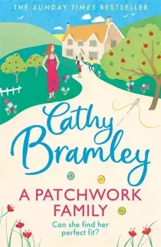 A Patchwork Family, Paperback/Cathy Bramley