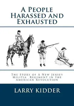 A People Harassed and Exhausted/Larry Kidder