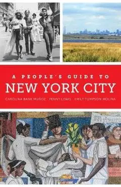 A People's Guide to New York City, 5 - Carolina Bank Mu�oz