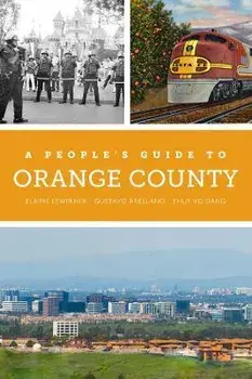 A People's Guide to Orange County, Paperback/Thuy Vo Dang