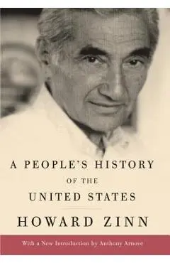 A People's History of the United States - Howard Zinn