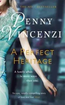 A Perfect Heritage, Paperback/Penny Vincenzi