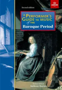 A Performer's Guide to Music of the Baroque Period. Second edition, Sheet Map/Clifford Bartlett