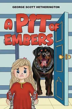 A Pit of Embers, Paperback/George Scott Hetherington