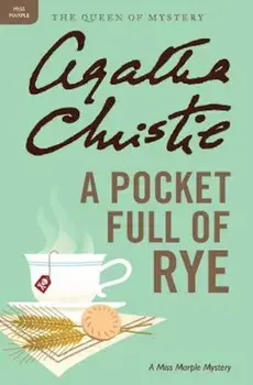 A Pocket Full of Rye: A Miss Marple Mystery, Paperback/Agatha Christie
