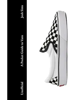 A Pocket Guide to Vans, Hardback/Josh Sims