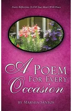 A Poem For Every Occasion - Marsha Santos