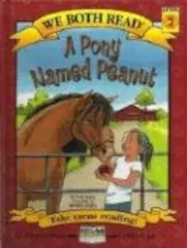 A Pony Named Peanut, Paperback/Sindy McKay