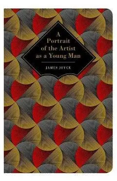 A Portrait of the Artist as a Young Man - James Joyce