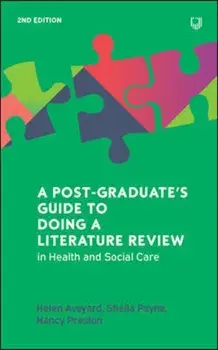 A Postgraduate's Guide to Doing a Literature Review in Health and Social Care, 2e. 2 ed, Paperback/Nancy Preston