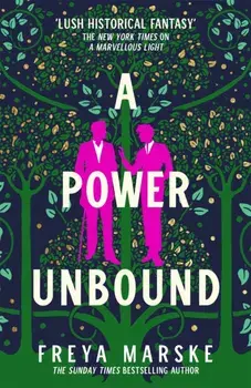 A Power Unbound, Paperback/Freya Marske
