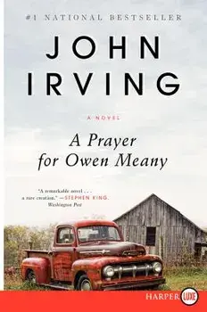 A Prayer for Owen Meany, Paperback/John Irving