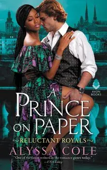 A Prince on Paper, Paperback/Alyssa Cole
