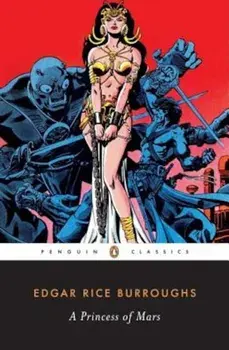 A Princess of Mars, Paperback/Edgar Rice Burroughs