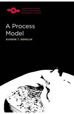 A Process Model - Eugene Gendlin