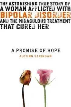 A Promise of Hope, Paperback/Autumn Stringam