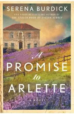 A Promise to Arlette - Serena Burdick