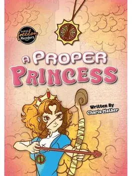 A Proper Princess, Paperback/Charis Mather