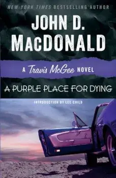A Purple Place for Dying: A Travis McGee Novel, Paperback/John D. MacDonald