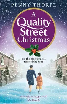 A Quality Street Christmas, Paperback/Penny Thorpe