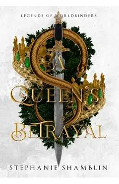 A Queen's Betrayal - Stephanie Shamblin