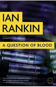 A Question of Blood - Ian Rankin