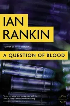 A Question of Blood, Paperback/Ian Rankin